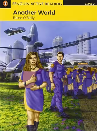 Another World – Level 2 – Penguin Active Reading