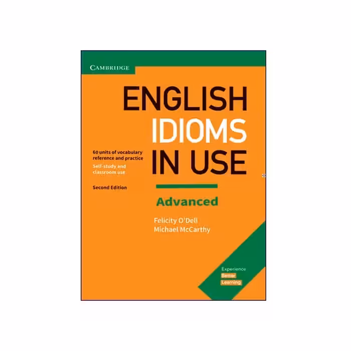 English Idioms in Use Advanced 2nd Edition
