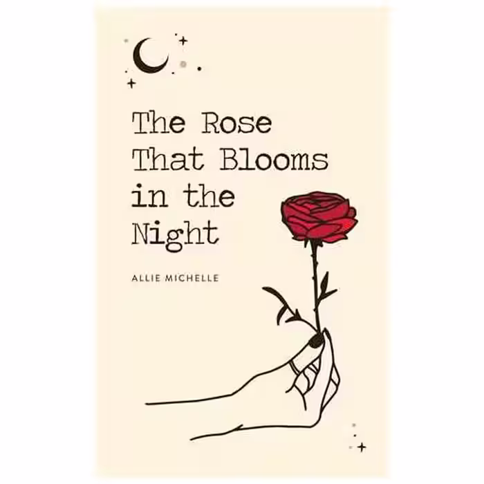 کتاب The Rose That Blooms in the Night گل سرخ که در شب شکوفا می شود اثر آلیس میشل