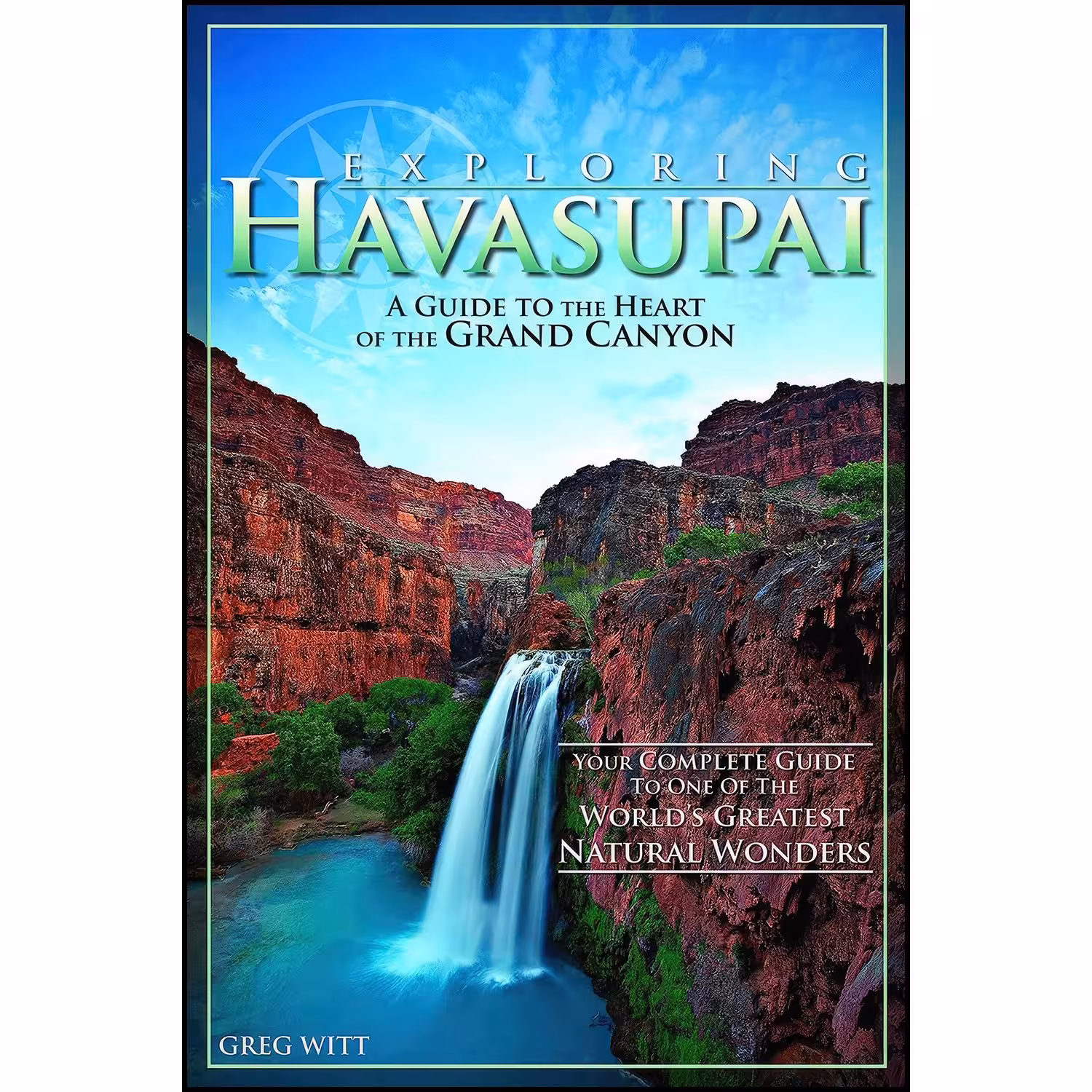 کتاب زبان اصلی Exploring Havasupai اثر Greg Witt