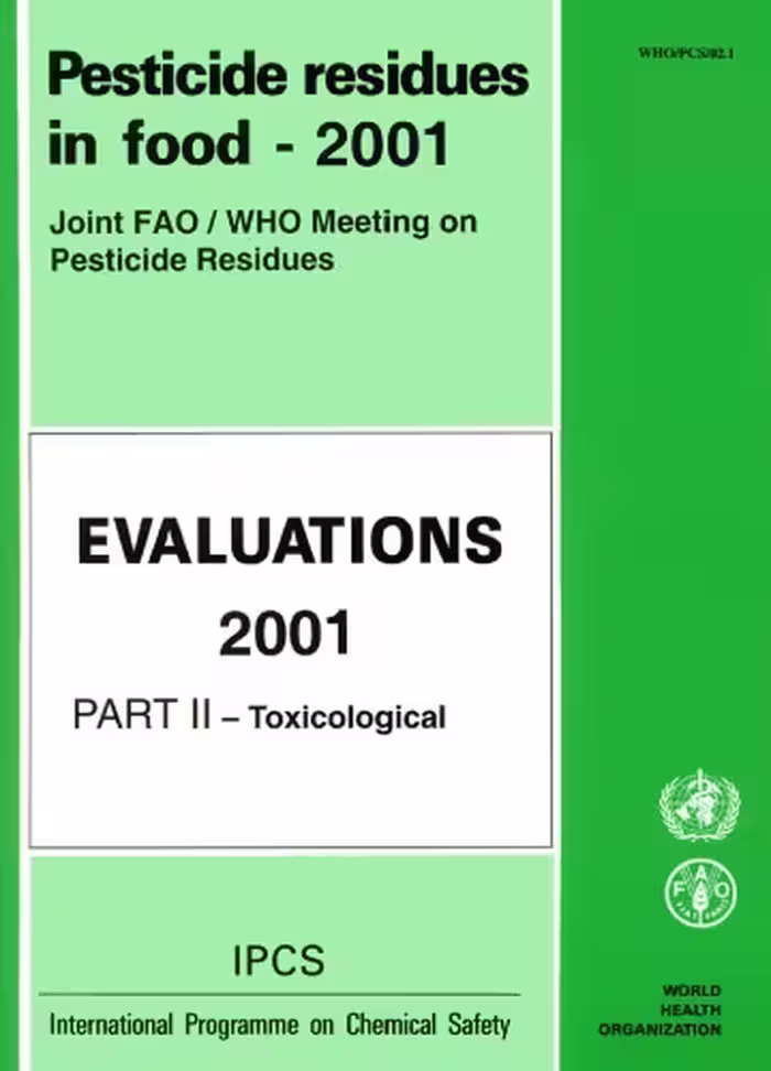 خرید و دانلود نسخه کامل کتاب Pesticide Residues in Food: 2001 Evaluations Part 2 Toxicological (Pt. 2)