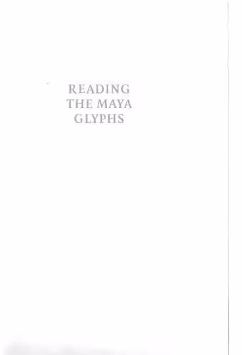 خرید و دانلود نسخه کامل کتاب Reading the Maya Glyphs