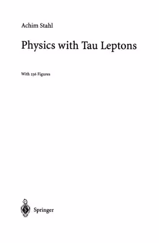 خرید و دانلود نسخه کامل کتاب Physics with Tau Leptons
