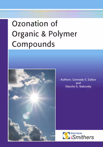 خرید و دانلود نسخه کامل کتاب Ozonation of Organic and Polymer Compounds