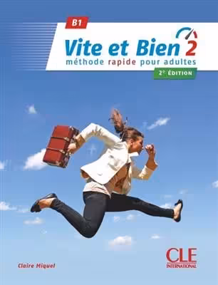 کتاب فرانسه ویت ات بین ویرایش دوم Vite et bien 2 – 2ème – B1