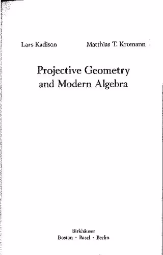 خرید و دانلود نسخه کامل کتاب Projective geometry and modern algebra