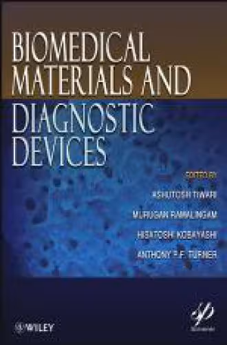 خرید و دانلود نسخه کامل کتاب Biomedical Materials and Diagnostic Devices