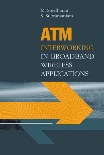 خرید و دانلود نسخه کامل کتاب ATM Interworking in Broadband Wireless Applications