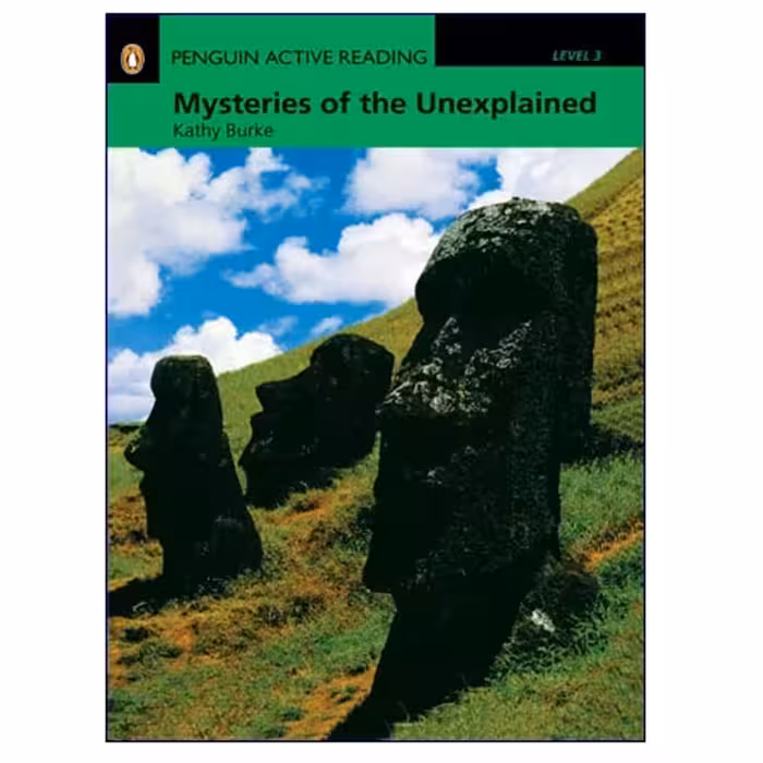 Penguin Active Reading Level 3 Mysteries of the Unexplained
