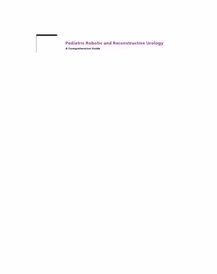 خرید و دانلود نسخه کامل کتاب Pediatric Robotic and Reconstructive Urology: A Comprehensive Guide