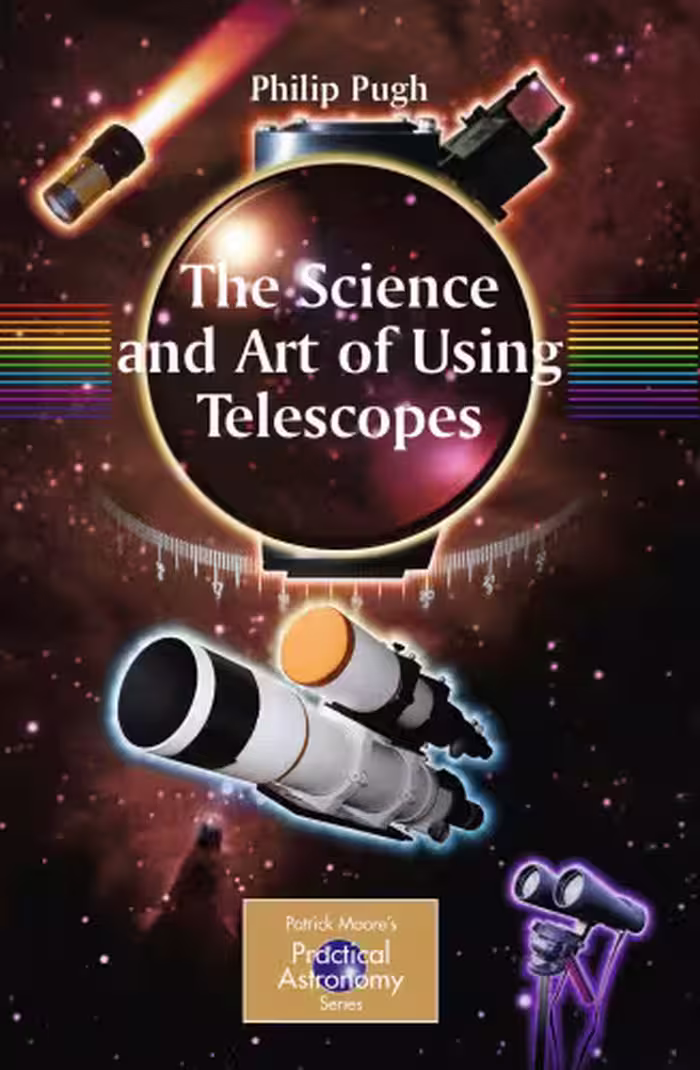 خرید و دانلود نسخه کامل کتاب The Science and Art of Using Telescopes