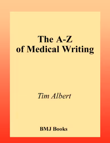 خرید و دانلود نسخه کامل کتاب A - Z of Medical Writing