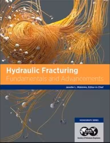خرید و دانلود نسخه کامل کتاب Hydraulic Fracturing: Fundamentals and Advancements