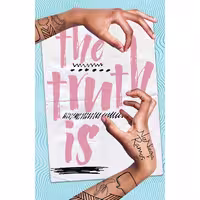 کتاب زبان اصلی The Truth Is اثر Nonieqa Ramos انتشارات Carolrhoda Lab 