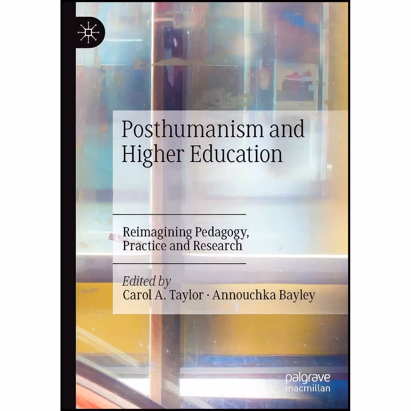 کتاب زبان اصلی Posthumanism and Higher Education اثر جمعی از نویسندگان