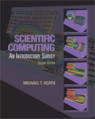 خرید و دانلود نسخه کامل کتاب Scientific Computing: An Introductory Survey, Second Edition