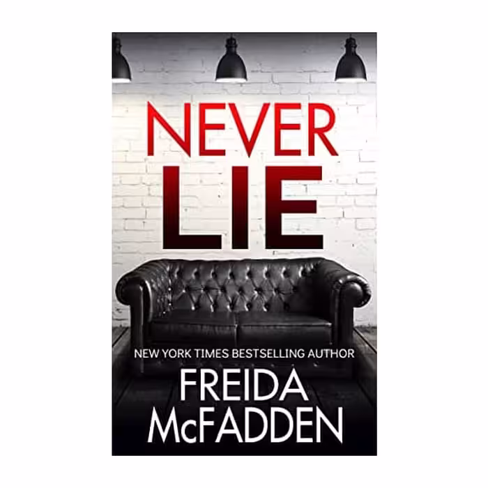 کتاب Never Lie اثر Freida McFadden