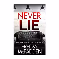 کتاب Never Lie اثر Freida McFadden