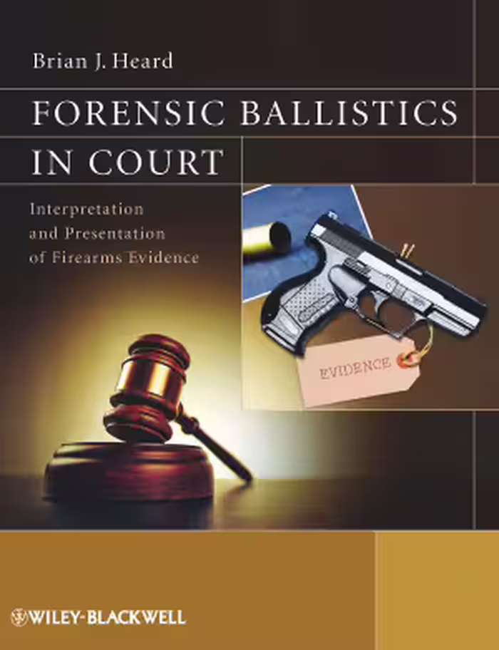خرید و دانلود نسخه کامل کتاب Forensic Ballistics in Court