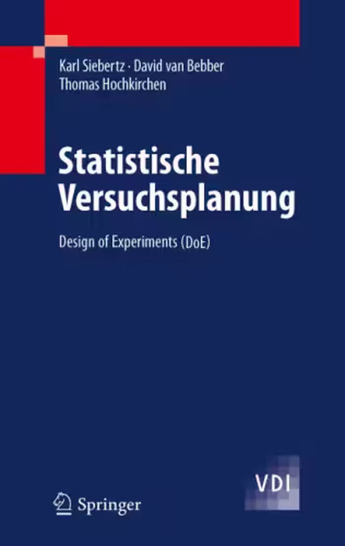 خرید و دانلود نسخه کامل کتاب Statistische Versuchsplanung: Design of Experiments (DoE)