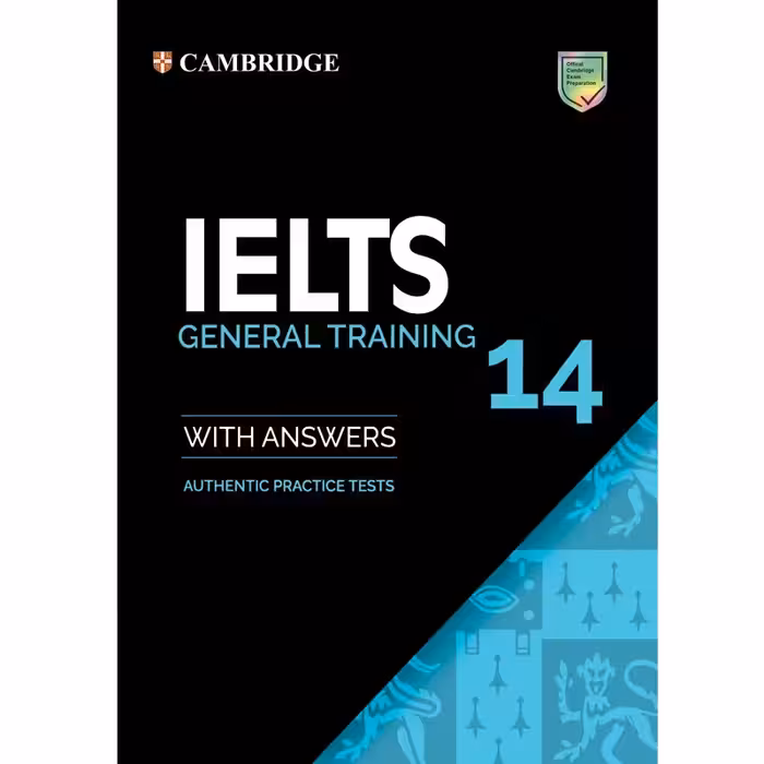 کتاب IELTS Cambridge 14 General اثر جمعی از نویسندگان انتشارات هدف نوین