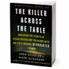 کتاب The Killer Across the Table اثر John E. Douglas انتشارات HarperCollins Publishers Inc