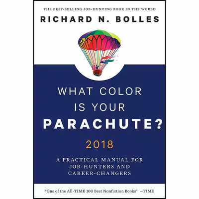 کتاب What Color Is Your Parachute? 2018 اثر Richard N. Bolles انتشارات Ten Speed Press
