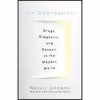 کتاب On Depression: Drugs, Diagnosis, and Despair in the Modern World اثر S. Nassir Ghaemi انتشارات Johns Hopkins University Press