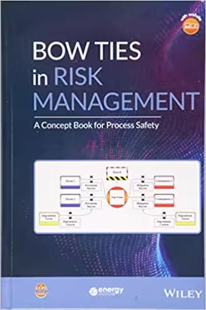 󾕇 دانلود کتاب Bow Ties In Risk Management - A Concept Book For Process Safety, 2018 - دانلود کتاب های دانشگاهی