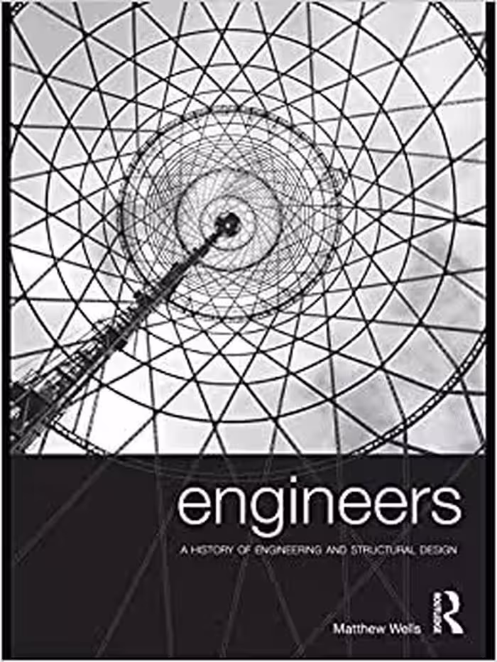󾕇 دانلود کتاب Engineers - A History Of Engineering And Structural Design, 2010 - دانلود کتاب های دانشگاهی