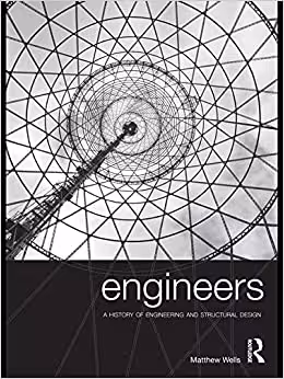  دانلود کتاب Engineers - A History Of Engineering And Structural Design, 2010 - دانلود کتاب های دانشگاهی