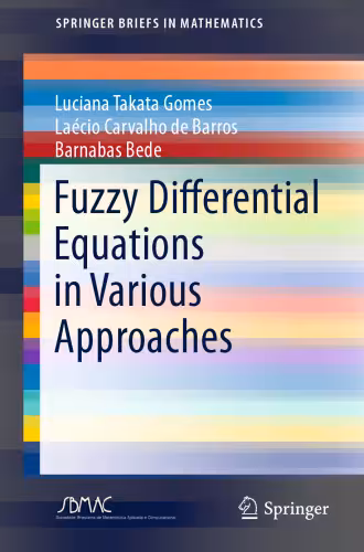 خرید و دانلود نسخه کامل کتاب Fuzzy Differential Equations in Various Approaches