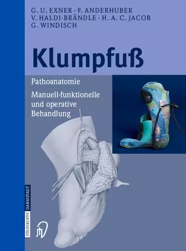 خرید و دانلود نسخه کامل کتاب Klumpfuß: Pathoanatomie, manuell-funktionelle und operative Behandlung