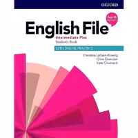 English file 4th Edition Intermediate Plus Student’s Book with Online Practice