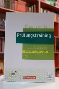 Prufungstraining Goethe-Zertifikat B2 2019