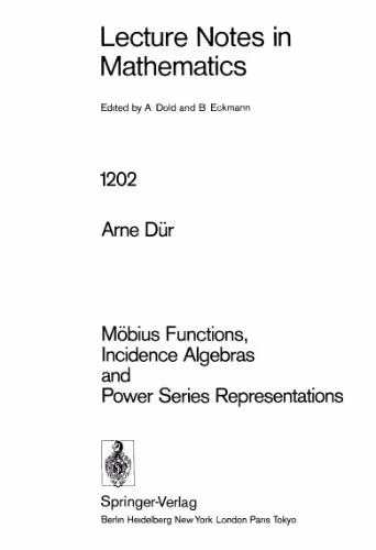 خرید و دانلود نسخه کامل کتاب Möbius Functions, Incidence Algebras and Power Series Representations