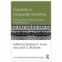 کتاب Creativity in Language Teaching Richards