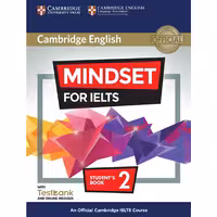 کتاب MINDSET FOR IELTS 2 اثر جمعی از نویسندگان انتشارات اشتیاق نور