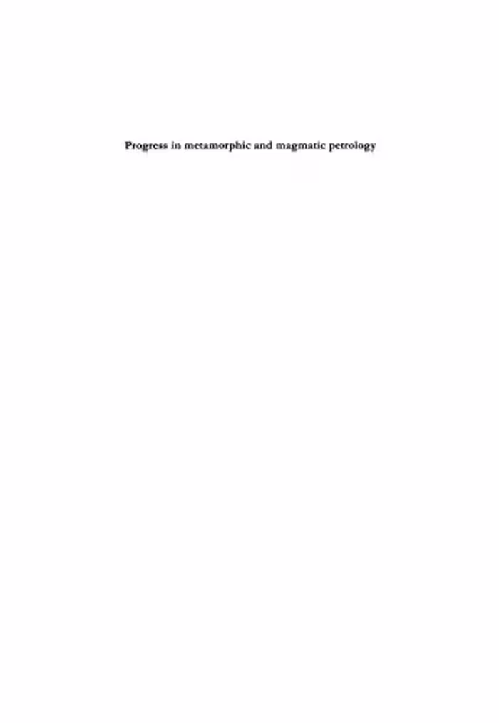 خرید و دانلود نسخه کامل کتاب Progress in Metamorphic and Magmatic Petrology: A Memorial Volume in Honour of D. S. Korzhinskiy