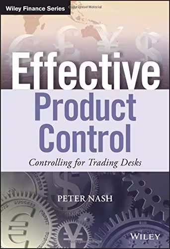 خرید و دانلود نسخه کامل کتاب Effective product control : controlling for trading desks - Original PDF
