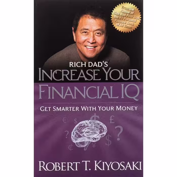 کتاب Rich Dad,s Increase Your Financial IQ اثر Robert T. Kiyosaki انتشارات Perseus Books