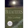 کتاب Bleachers اثر John Grisham انتشارات Random House