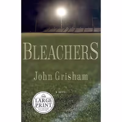 کتاب Bleachers اثر John Grisham انتشارات Random House