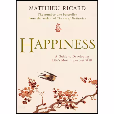 کتاب Happiness اثر Matthieu Ricard انتشارات Atlantic Books