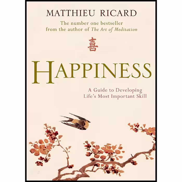 کتاب Happiness اثر Matthieu Ricard انتشارات Atlantic Books