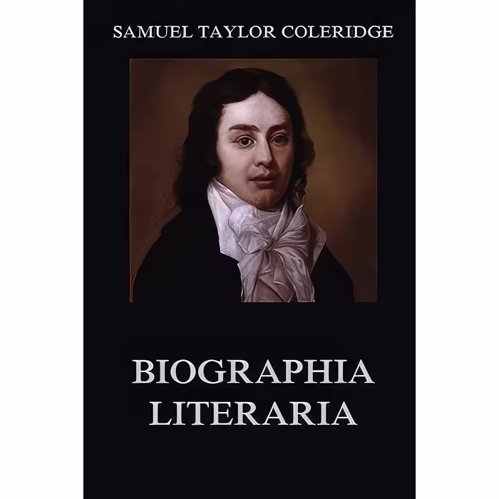 کتاب Biographia Literaria اثر Samuel Taylor Coleridge انتشارات Outlook Verlag