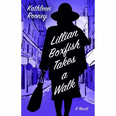 کتاب Lillian Boxfish Takes A Walk- 2017 اثر Kathleen Rooney انتشارات Thorndike Press