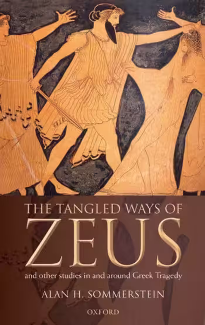 خرید و دانلود نسخه کامل کتاب The Tangled Ways of Zeus: And Other Studies In and Around Greek Tragedy