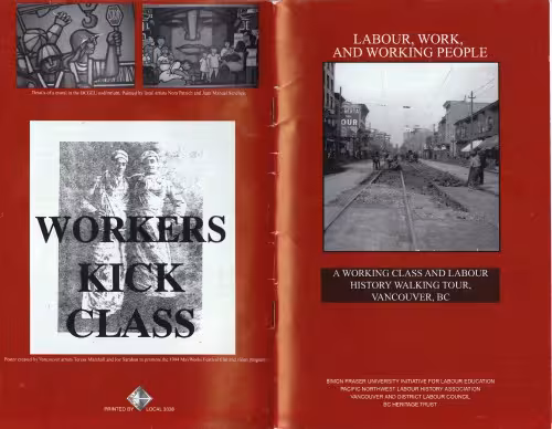 خرید و دانلود نسخه کامل کتاب Labour, Work, and Working People: A Working Class and Labour History Walking Tour, Vancouver, BC