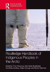 کتاب The Routledge Handbook of Indigenous Peoples in the Arctic